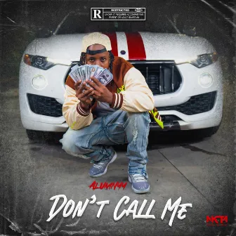 Don't Call Me by Unknown Artist