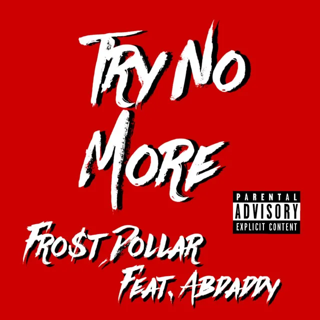 Try No More