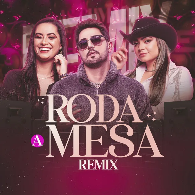 Roda a Mesa - Remix