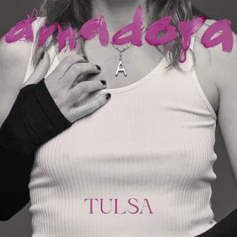 Amadora by Tulsa