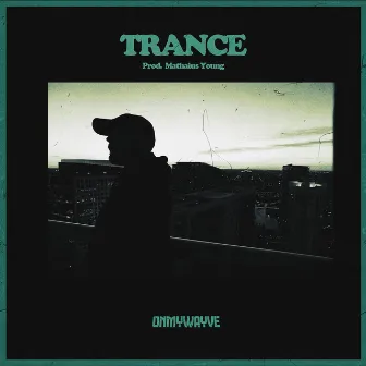 Trance by Onmywayve