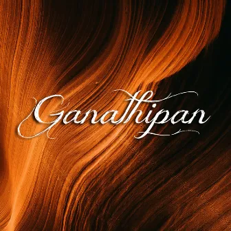 Ganathipan by Ganathipan