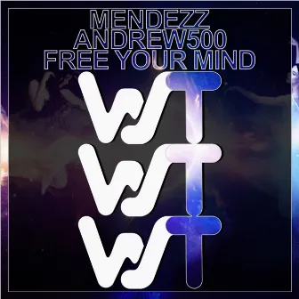 Free Your Mind by Andrew500