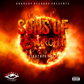 Suns of Anarchy : Sicktape, Vol. 1 by Skanks the Rap Martyr