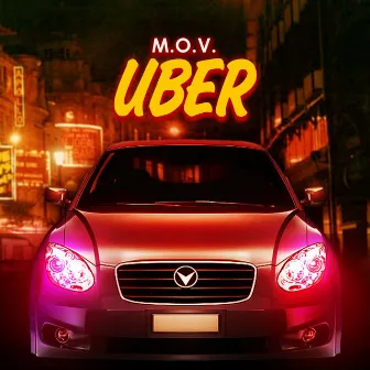 Uber by M.O.V.