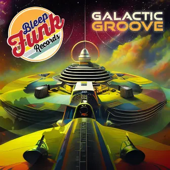 Galactic Groove by Johnny Deep