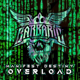 Overload by Manifest Destiny