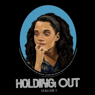 Holding Out, Vol. 3 by Jacob Rochester