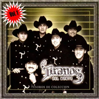 Tesoros de Coleccion, Vol. 1 by Los Tiranos Del Norte