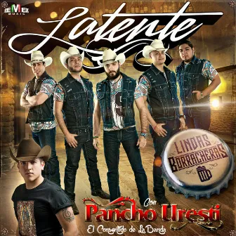 Lindas Borracheras (feat. Pancho Uresti) by Latente