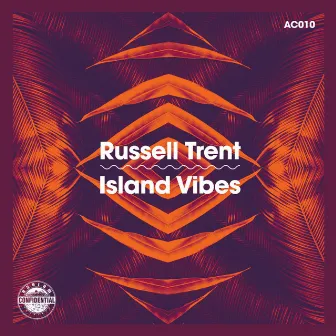 Island Vibes by Russell Trent