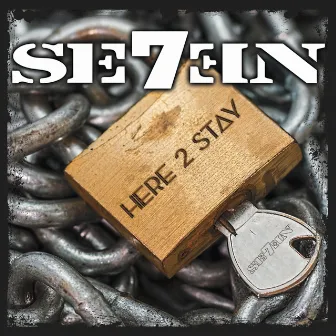 Here 2 Stay by SE7EN