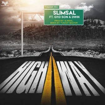 Highway by Slimsal