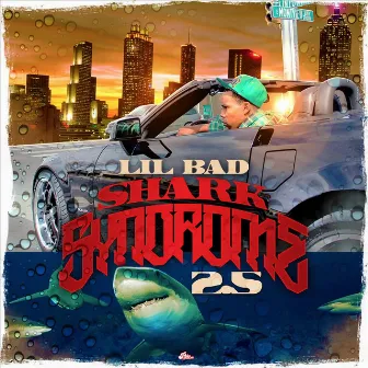 Shark Syndrome 2.5 by Lil Bad