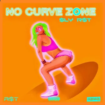 NO Curve Zone by RST Sly