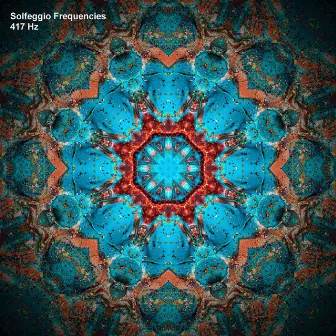 417 Hz Solfeggio Frequencies by Vibration Frequencies