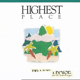 The Highest Place by Bob Fitts