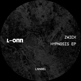 Hypnosis EP by Zwick