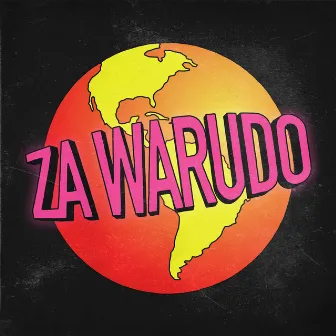 Za Warudo by Le Juice