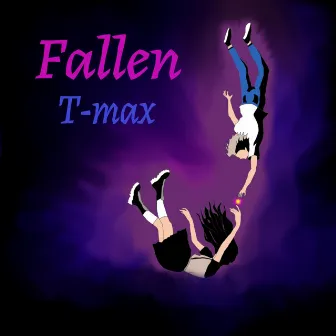 Fallen by T-max