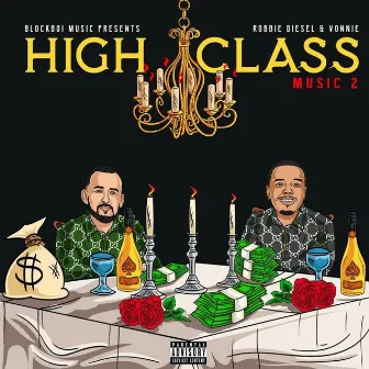 High Class Music 2 by Robbie Diesel