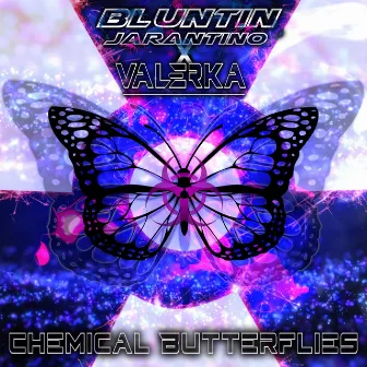 Chemical Butterflies by Bluntin Jarantino