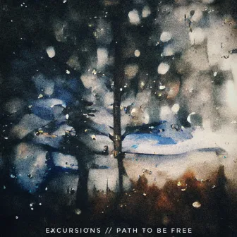 Excursions // Path To Be Free by REFUGIO