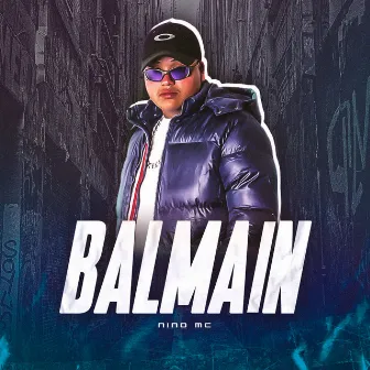 Balmain by MC Nino GC