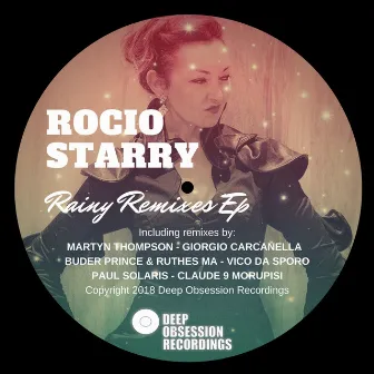 Rainy Remixes EP by Rocio Starry