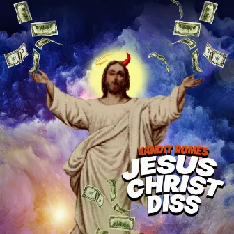 Jesus Christ Diss by Vandit Romes