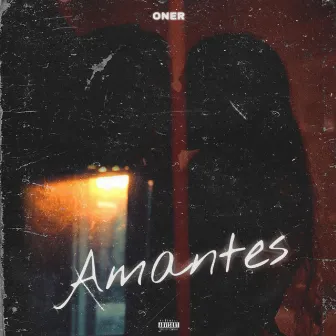 Amantes by Oner