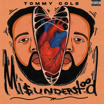 Misunderstood by Tommy Cole