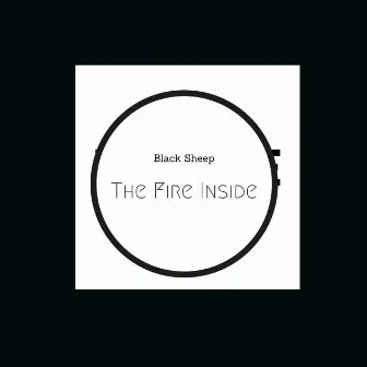 The fire inside (Full version) by Black Sheep