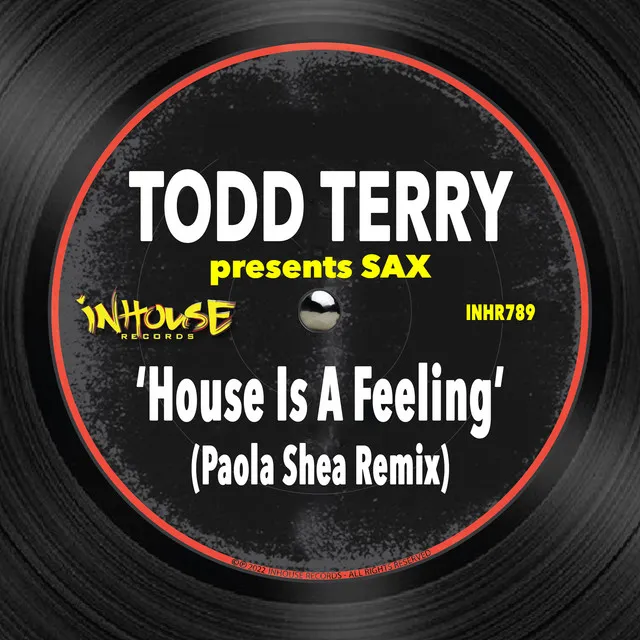 House is a Feeling (Paola Shea Remix)