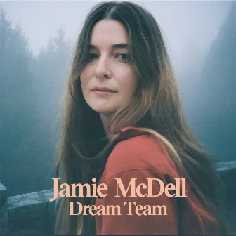 Dream Team by Jamie McDell