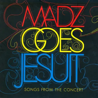 Madz Goes Jesuit (Live) by Philippine Madrigal Singers