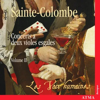 Sainte-Colombe: Concerts à 2 violes esgales, Vol. 2 by Monsieur de Sainte-Colombe