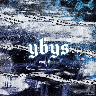 Esquisses by Ybys