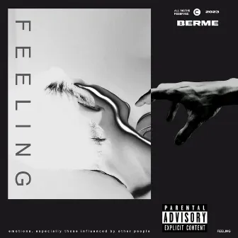 Feeling by Berme