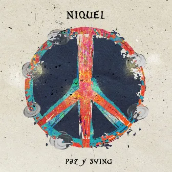 Paz y Swing by Niquel