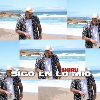 Sigo en lo mio by Shiru