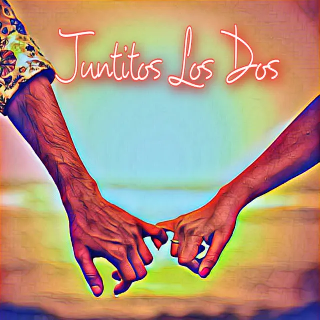 Juntitos Los Dos - Version Romantico