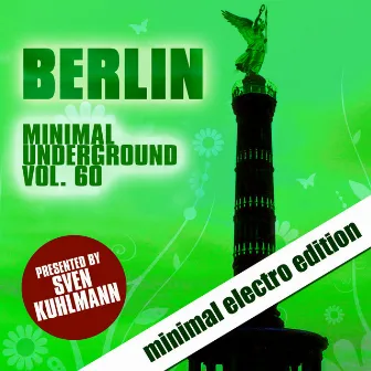 Berlin Minimal Underground, Vol. 60 by Sven Kuhlmann