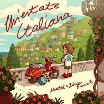 Un'Estate Italiana by Disco Biscuit