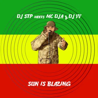 Sun Is Blazing by DJ VV