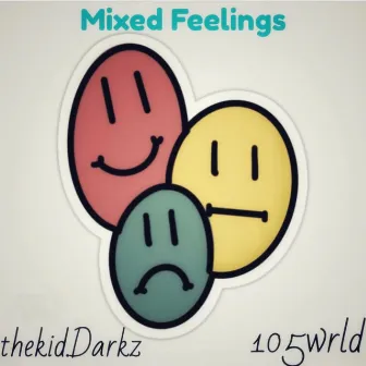 Mixed Feelings by 105wrld