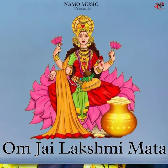 Om Jai Lakshmi Mata