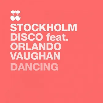 Dancin by Stockholm Disco