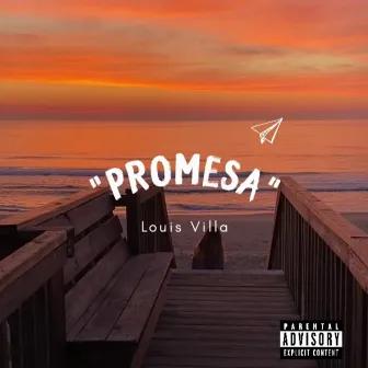 Promesa by Louis Villa