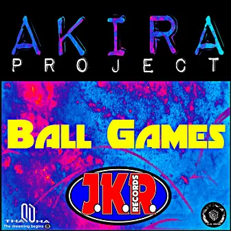 Ball Games by Akira Project